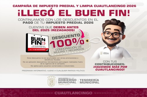 Llega el &ldquo;Buen Fin&rdquo; a Cuautlancingo en pago del predial 2026
