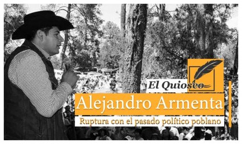 Alejandro Armenta: ruptura con el pasado pol&iacute;tico poblano