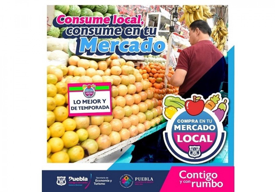 Ayuntamiento de Puebla invita a consumir en mercados locales