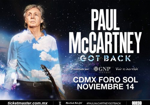 Paul McCartney regresa a M&eacute;xico al Foro Sol