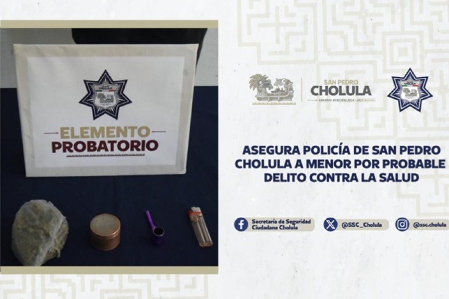 Asegura Polic&iacute;a de San Pedro Cholula a menor por probable delito contra la salud