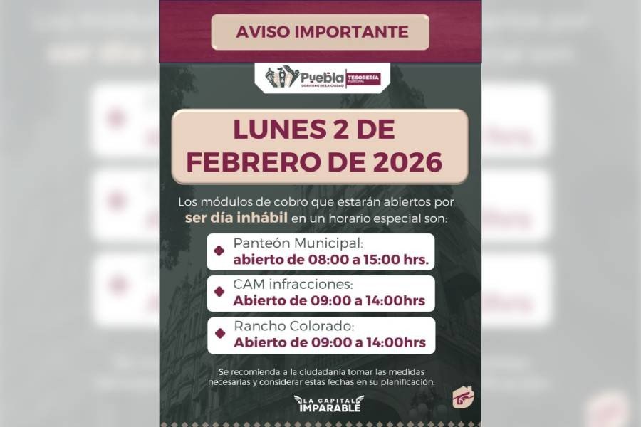 Informa Gobierno de Pepe Chedraui horarios en módulos de cobro para el 2 de febrero