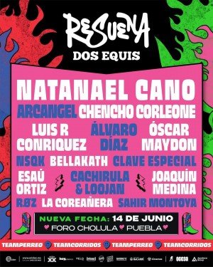 Se mueve de fecha el Festival Resuena Dos Equis en San Andrés Cholula, ahora será el 14 de junio
