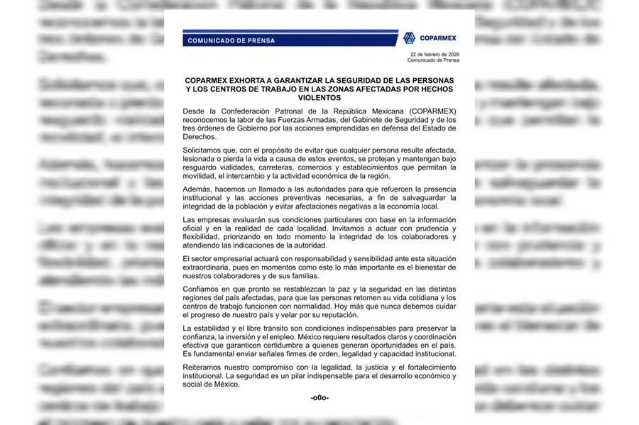 COPARMEX exhorta a garantizar la seguridad en zonas afectadas por hechos violentos