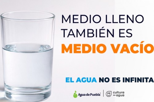 Agua de Puebla recomienda reforzar el cuidado del agua en temporada de estiaje, para garantizar el abasto