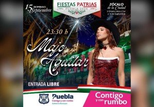 Invitan a vivir fin de semana patrio en Puebla capital