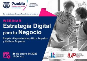 Capacitarán en estrategias digitales a pequeñas empresas de Puebla