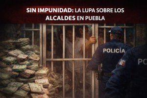 Sin impunidad: la lupa sobre los alcaldes en Puebla