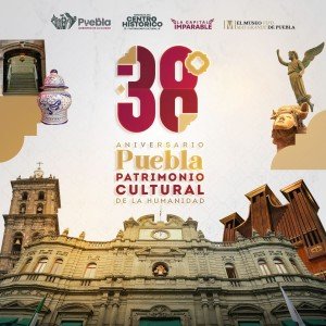 Ayuntamiento conmemora aniversario de Puebla como Patrimonio Cultural