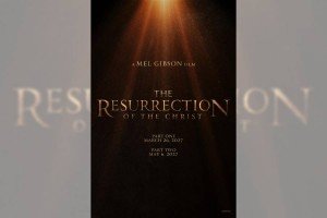 2027 continua &ldquo;La Resurrecci&oacute;n de Cristo&rdquo; de Mel Gibson
