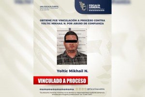Obtiene FGE vinculación a proceso contra Yoltic Mikhail N. por abuso de confianza